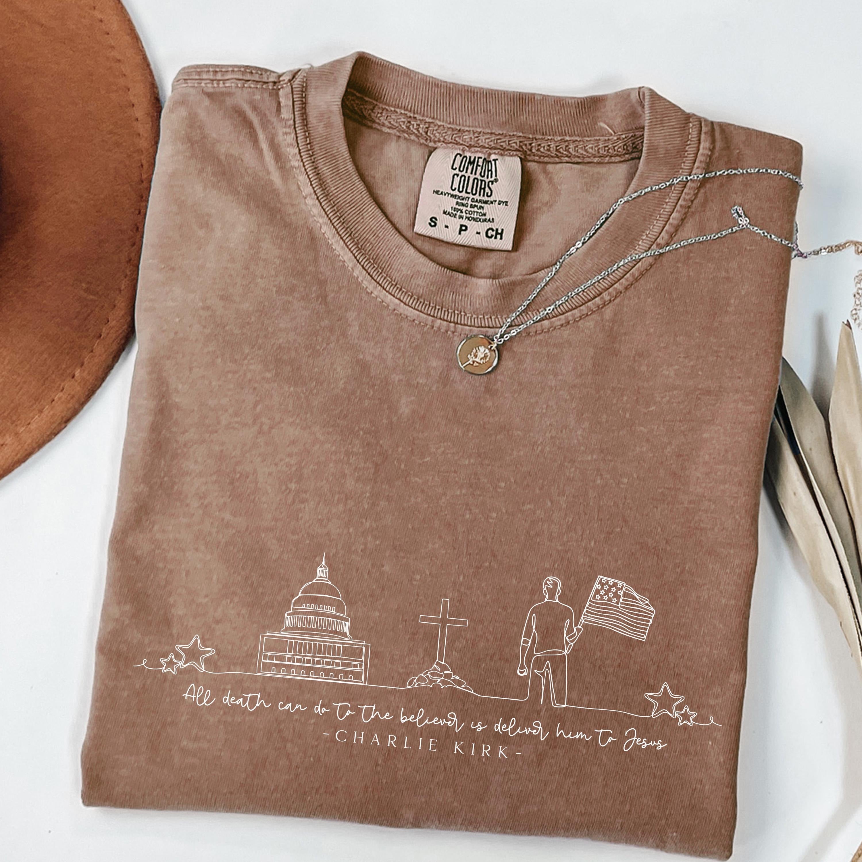 Charlie Kirk Christian Shirt, All Deaths Are Due Quote Tee, Faith T-Shirt, A True Patriot Charlie Kirk Shirt, Christian Merch Jesus Shirt